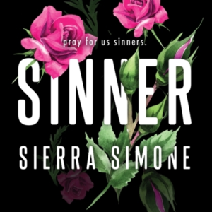 Sinner A Steamy And Taboo Booktok Sensation