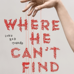 Where He Can'T Find You