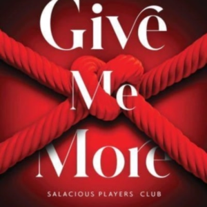 Give Me More