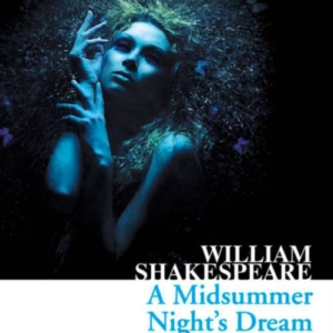 A Midsummer NightâS Dream