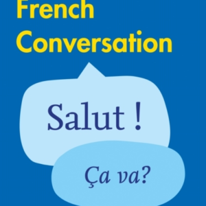 Easy Learning French Conversation Trusted Support For Learning