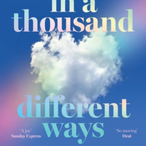 In A Thousand Different Ways