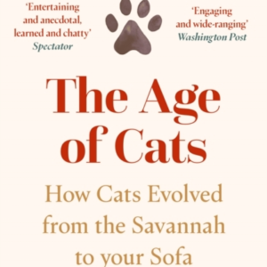 The Age Of Cats How Cats Evolved From The Savannah To Your Sofa