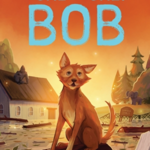 The One And Only Bob