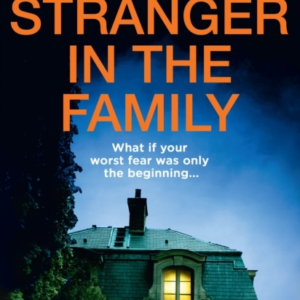 A Stranger In The Family