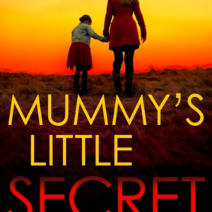MummyâS Little Secret