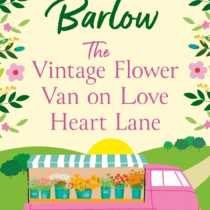 The Vintage Flower Van On Love Heart Lane