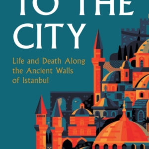 To The City Life And Death Along The Ancient Walls Of Istanbul