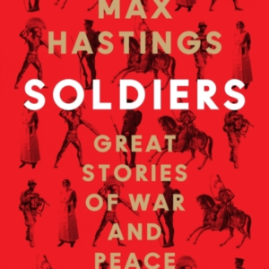 Soldiers Great Stories Of War And Peace