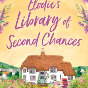 ElodieâS Library Of Second Chances