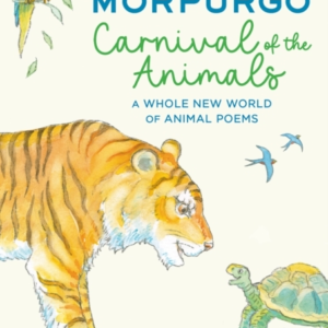 Carnival Of The Animals A Whole New World Of Animal Poems