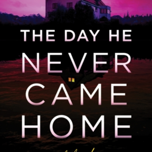 The Day He Never Came Home