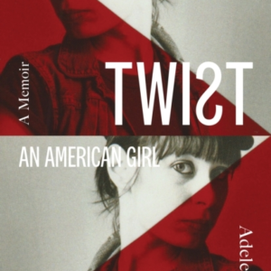 Twist: An American Girl
