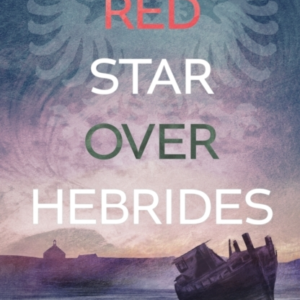 Red Star Over Hebrides