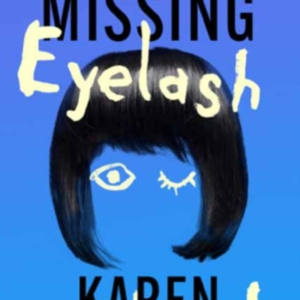In Search Of The Missing Eyelash