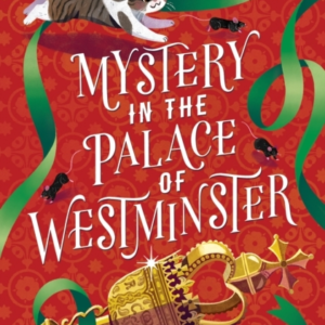 Mystery In The Palace Of Westminster