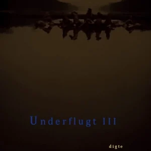 Underflugt III