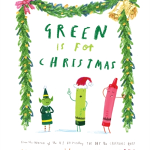 Green Is For Christmas