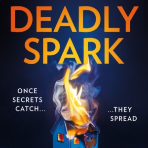 The Deadly Spark