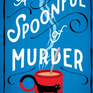 A Spoonful of Murder