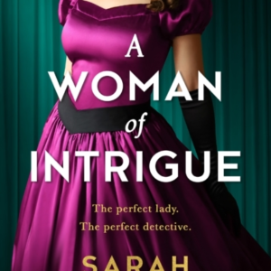 A Woman Of Intrigue