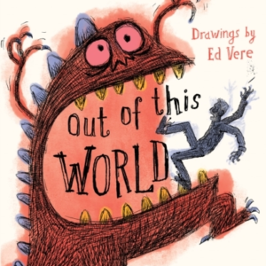 Out Of This World Poems To Make You Laugh, Smile And Think