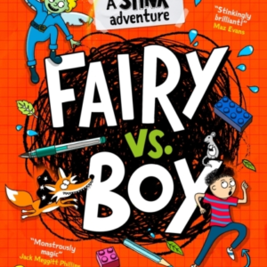 Stink: Fairy Vs Boy A Stink Adventure