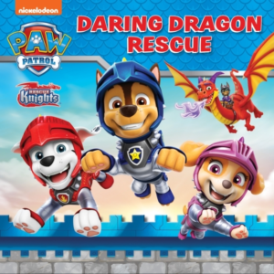 Paw Patrol: Daring Dragon Rescue Picture Book