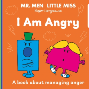 Mr. Men Little Miss: I Am Angry