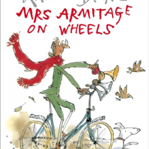 Mrs Armitage On Wheels Part Of The BbcâS Quentin BlakeâS Box