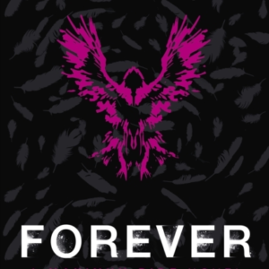 Forever: A Maximum Ride Novel (Maximum Ride 9)