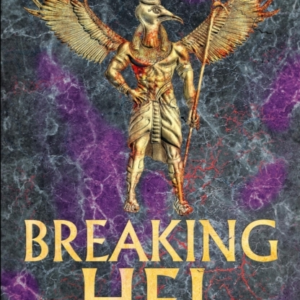 Breaking Hel The Age Of Bronze: Book 3