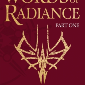 Words Of Radiance Part One The Stormlight Archive Book Two