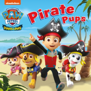 Paw Patrol Board Book  -  Pirate Pups