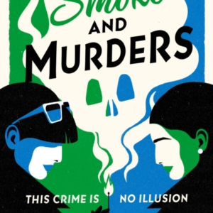 Smoke And Murders
