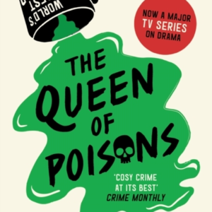 The Queen Of Poisons