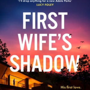 First WifeâS Shadow