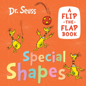 Special Shapes A Flip-The-Flap Book