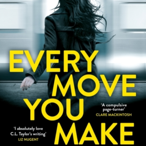 Every Move You Make