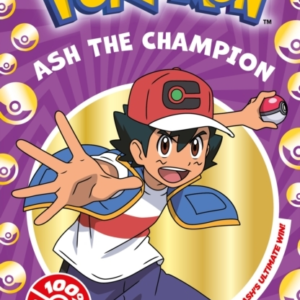 Pokemon: Ash The Champion Chapter Book