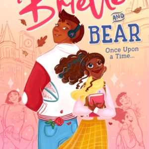 Brielle And Bear: Once Upon A Time