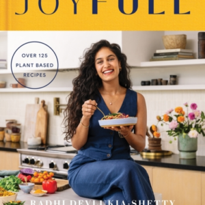 Joyfull Cook Effortlessly, Eat Freely, Live Radiantly