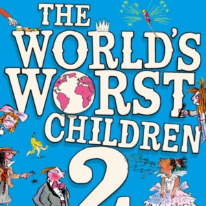 The WorldâS Worst Children 2