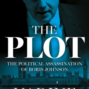 The Plot The Political Assassination Of Boris Johnson
