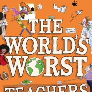 The WorldâS Worst Teachers