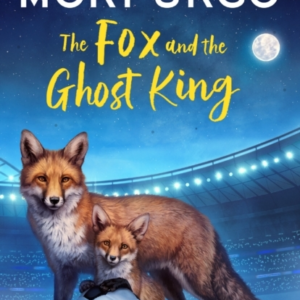 The Fox And The Ghost King