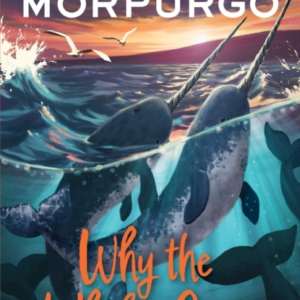 Why The Whales Came