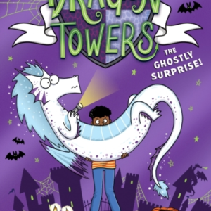 Dragon Towers: The Ghostly Surprise