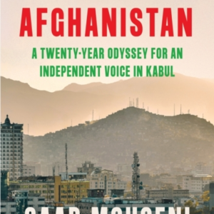 Radio Free Afghanistan A Twenty-Year Odyssey For An Independ