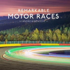 Remarkable Motor Races